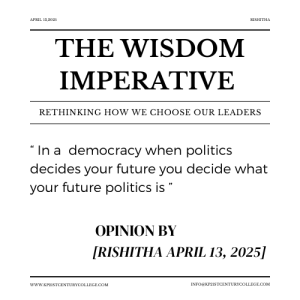 The Wisdom Imperative – Rishitha – D3 – Degree 2nd Year